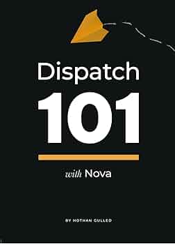 DISPATCH 101 WITH NOVA